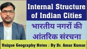Internal Structure of Indian Cities